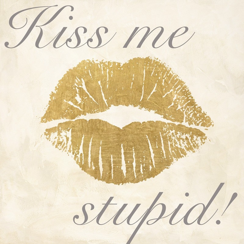 Wall art print and canvas. Michelle Clair, Kiss Me Stupid! #2